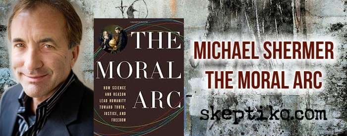 michael-shermer-skeptiko-the-moral-arc.jpg